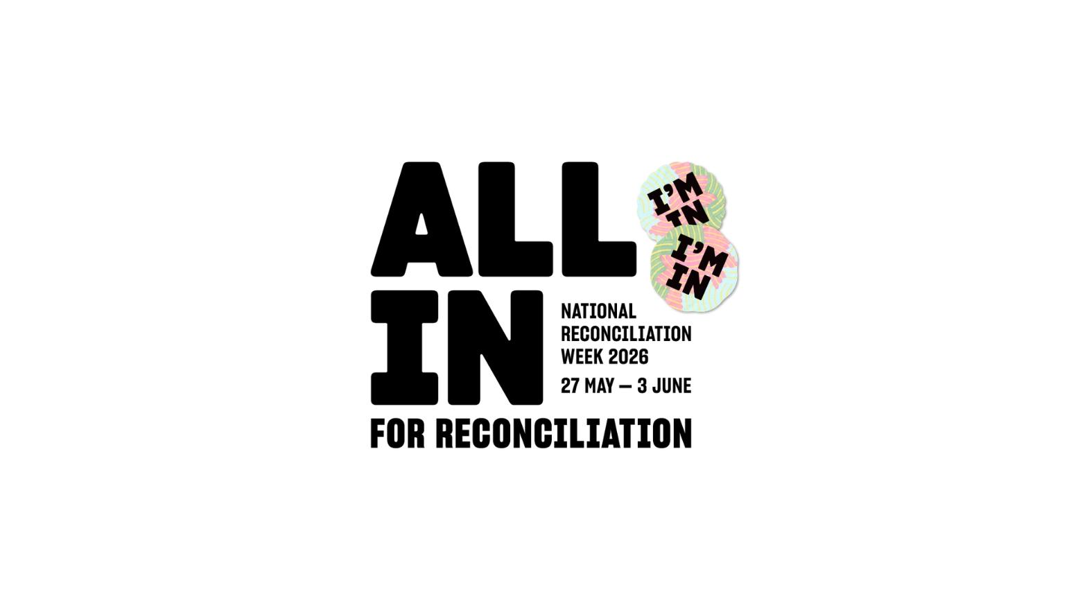 A logo for National Reconciliation Week 2026